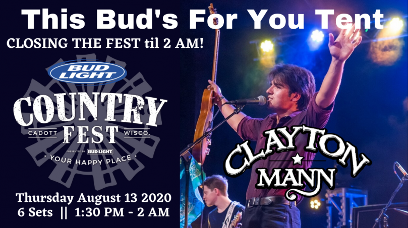 CLAYTON MANN at Country Fest, Cadott WI; 8/13/2020