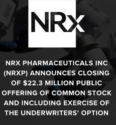 NRx Pharmaceuticals, Inc. NASDAQ: NRXP Financing